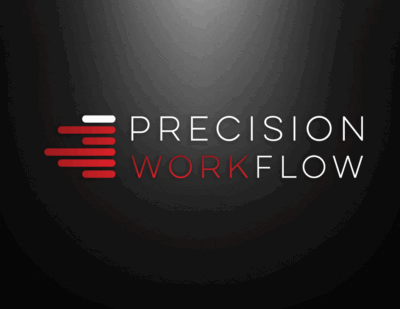 Precision Workflow Precision Workflow